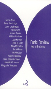 Paris Review - Les entretiens. Anthologie Volume 2 - Wicke Anne