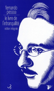 Le livre de l'intranquillité - Pessoa Fernando