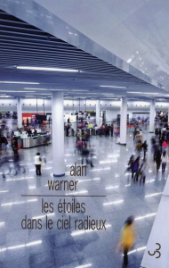 Les étoiles dans le ciel radieux - Warner Alan ; Richard Catherine