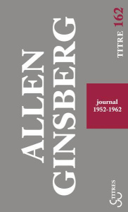 Journal 1952-1962 - Ginsberg Allen ; Le Pellec Yves