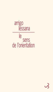 Le sens de l'orientation - Lessana Arrigo