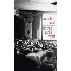 Londres après minuit - Cruz Augusto ; Gabastou André