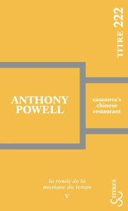 La ronde de la musique du temps Tome 5 : Casanova's chinese restaurant - Powell Anthony ; Doury Michel