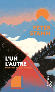 L'un l'autre - Stamm Peter ; Deshusses Pierre