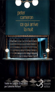 Ce qui arrive la nuit - Cameron Peter