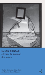 Devant la douleur des autres - Sontag Susan ; Durand-Bogaert Fabienne