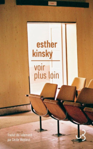 Voir plus loin - Kinsky Esther ; Wajsbrot Cécile