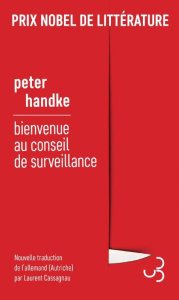 Bienvenue au conseil de surveillance - Handke Peter ; Cassagnau Laurent