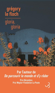 GLORIA, GLORIA - LE FLOCH GREGORY