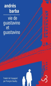 VIE DE GUASTAVINO ET GUASTAVINO - BARBA ANDRES