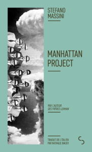 Manhattan Project - Massini Stefano ; Bauer Nathalie