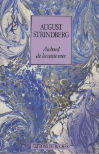 Au bord de la vaste mer - Strindberg August ; Littmanson M-L