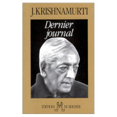 Dernier journal - Krishnamurti Jiddu