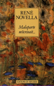 Malaparte m'écrivait... - Novella René