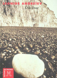 Dies irae - Andreïev Léonid ; Denis Lily