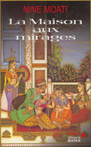 La maison aux mirages - Moati Nine
