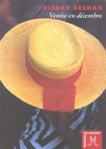 Venise en décembre - Séchan Thierry