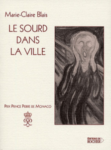 Le sourd dans la ville - Blais Marie-Claire