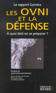 Les OVNI et la défense. A quoi doit-on se préparer ? - ASSOCIATION COMETA
