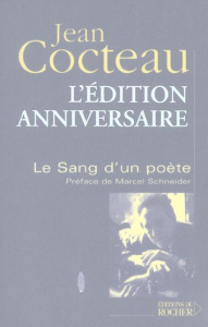 Le sang d'un poète - Cocteau Jean ; Schneider Marcel