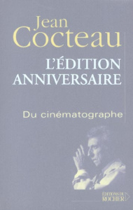 Du cinématographe - Cocteau Jean ; Bernard André ; Gauteur Claude