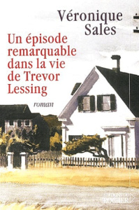Un épisode remarquable dans la vie de Trevor Lessing - Sales Véronique