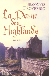 La dame des Highlands - Proverbio Jean-Yves