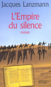 L'Empire du silence - Lanzmann Jacques