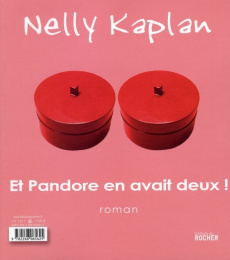 Et Pandore en avait deux ! Mon Cygne, mon Signe... (Correspondances Abel Gance-Nelly Kaplan) - Kaplan Nelly