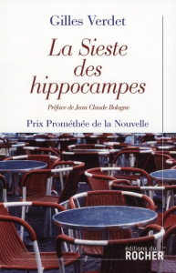 La Sieste des hippocampes - Verdet Gilles ; Bologne Jean-Claude