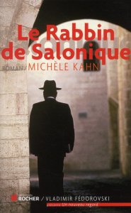 La Rabbin de Salonique - Kahn Michèle