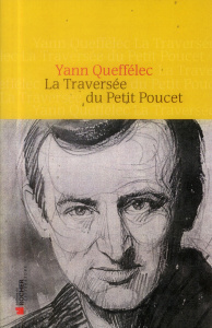 La Traversée du Petit Poucet - Queffélec Yann
