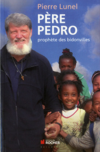 L'aventure du Père Pedro - Lunel Pierre