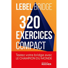 320 exercices compact. Edition revue et corrigée - Lebel Michel