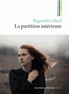 La partition intérieure - Gaillard Réginald