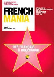French Mania N° 2, printemps-été 2021 : Des français à Hollywood - Cahen Ava ; Finance-Madureira Franck