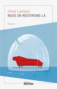 Nous en resterons là - Lambert Chloé