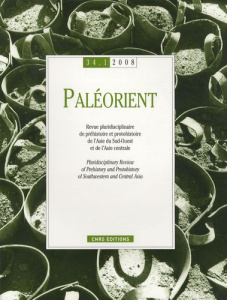 Paléorient N° 34-1/2008 - Binder Dieter A. ; Rosenberg D. ; Testart Alain ;