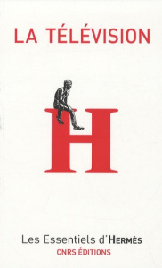 La télévision. Une machine à communiquer - Lochard Guy