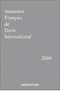 Annuaire français de droit international. Tome 55, Edition 2009 - Verhoeven Joseph