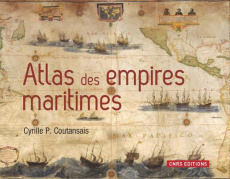 ATLAS DES EMPIRES MARITIMES - COUTANSAIS C P.