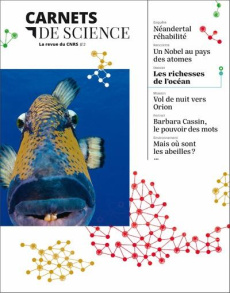 Carnets de science. La revue du CNRS N° 2 : Les richesses de l'océan - Ravaud Matthieu ; Fuchs Alain