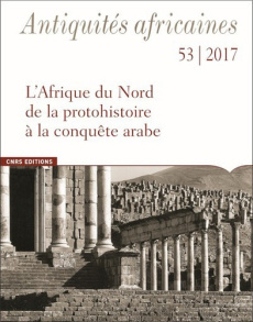Antiquités africaines N° 53/2017 - Vismara Cinzia