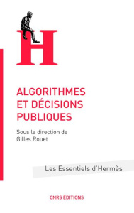 Algorithmes et décisions publiques - Rouet Gilles