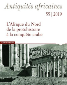 Antiquités africaines N° 55/2019 - COLLECTIF