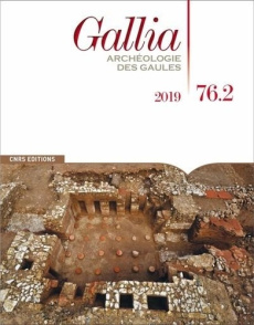 Gallia N° 76-2, 2019 - COLLECTIF