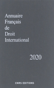 Annuaire français de droit international. Tome 66, Edition 2020 - COLLECTIF