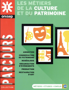 Les métiers de la culture et du patrimoine - COLLECTIF