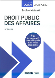 Droit public des affaires - 5ème édition - Nicinski Sophie