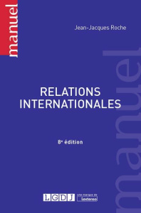 Relations internationales - Roche Jean-Jacques